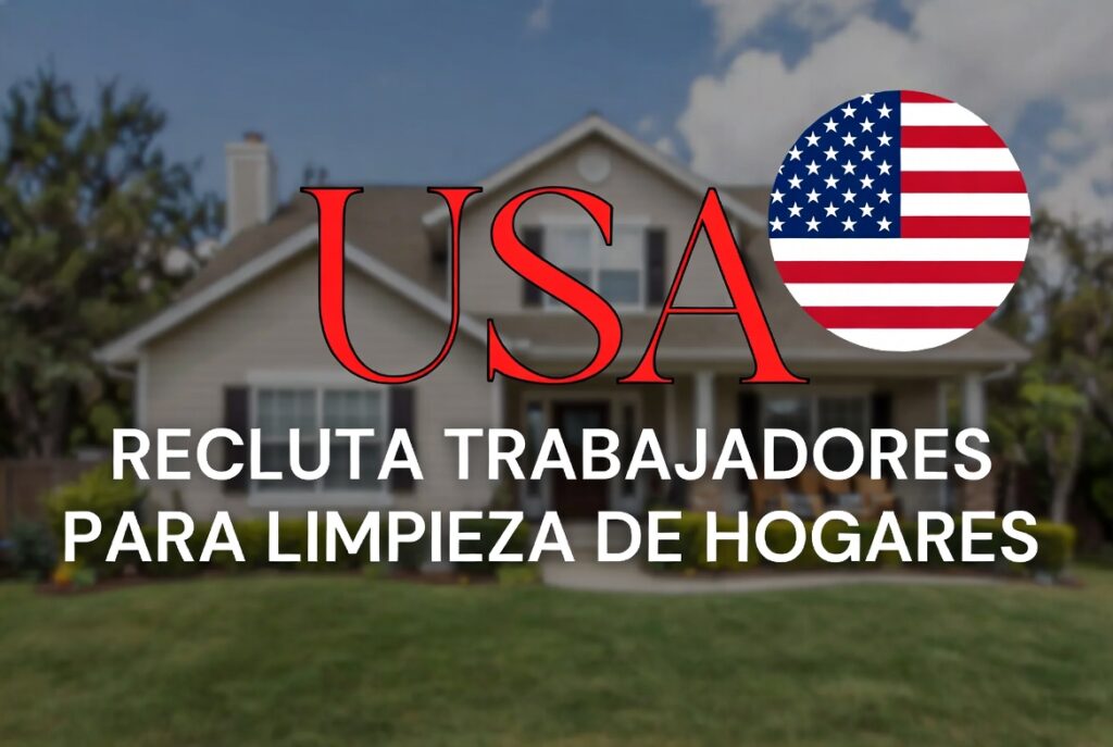 USA recluta trabajadores para limpieza de hogares